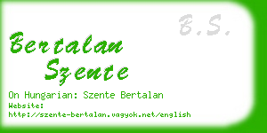 bertalan szente business card